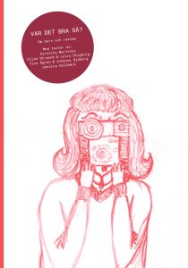 Boken: Var det bra så? Omslaget är en tecknad fotograf som riktar kameran mot läsaren. 